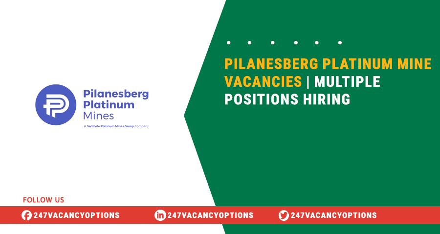 Pilanesberg Platinum Mine Vacancies