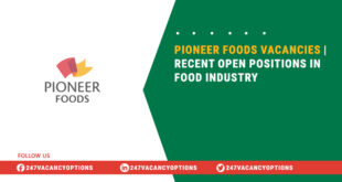 Pioneer Foods Vacancies