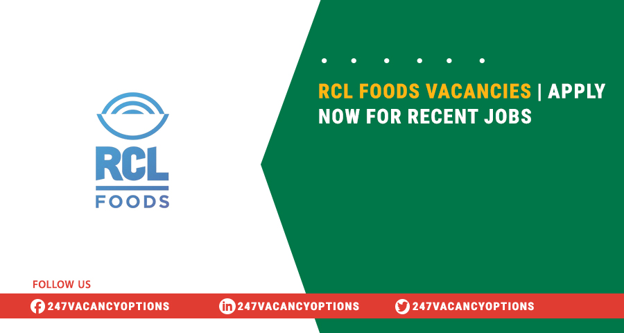 RCL Foods Vacancies