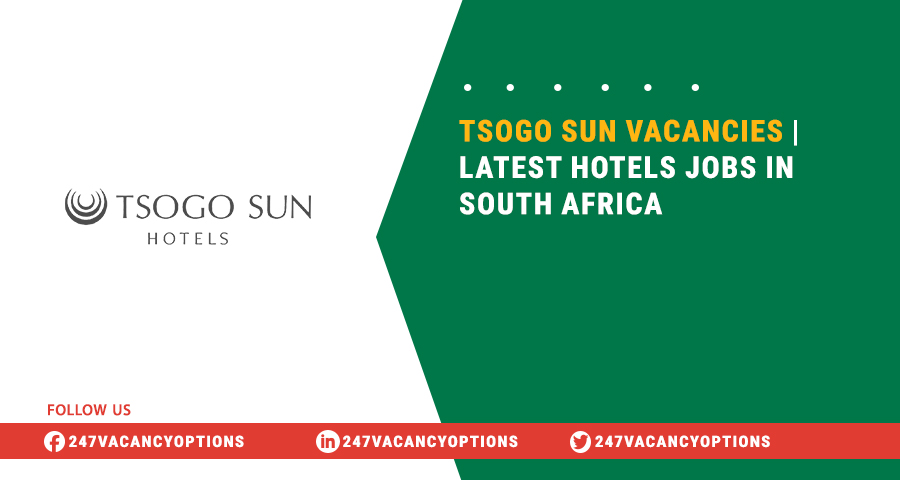 Tsogo Sun Vacancies